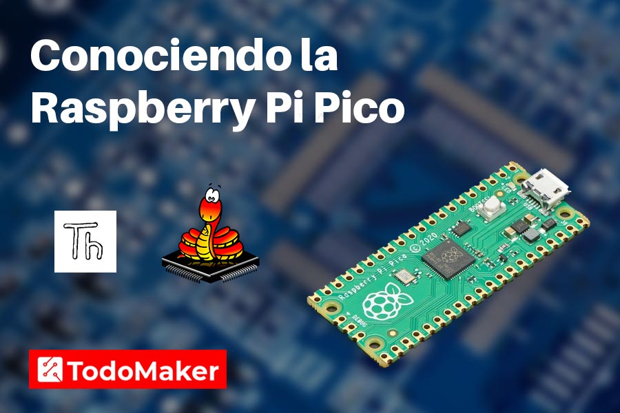 Conociendo La Raspberry Pi Pico Y Programando Con Micropython Todomaker Hot Sex Picture 4167
